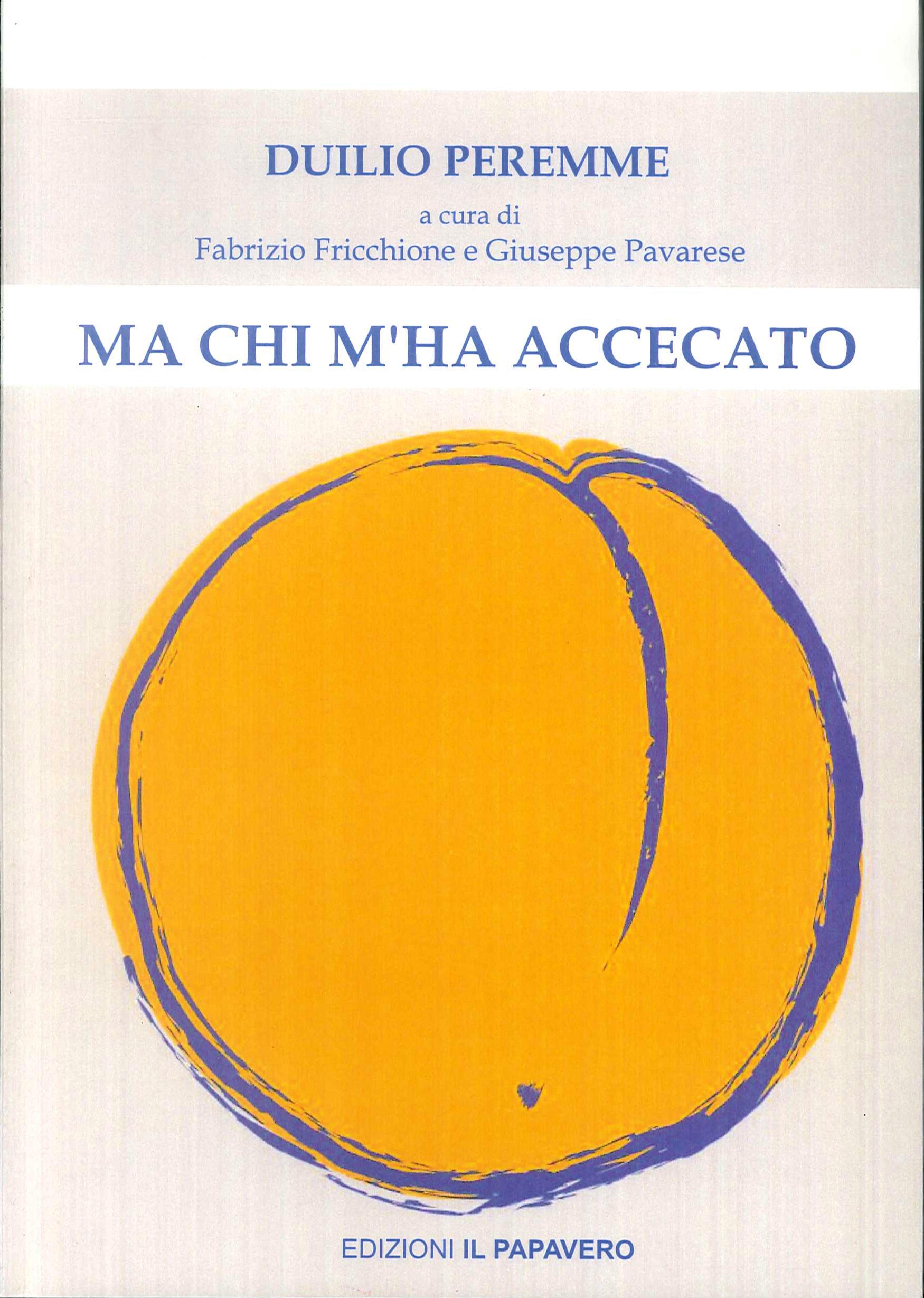 Ma chi m'ha accecato Ma chi m'ha accecato
