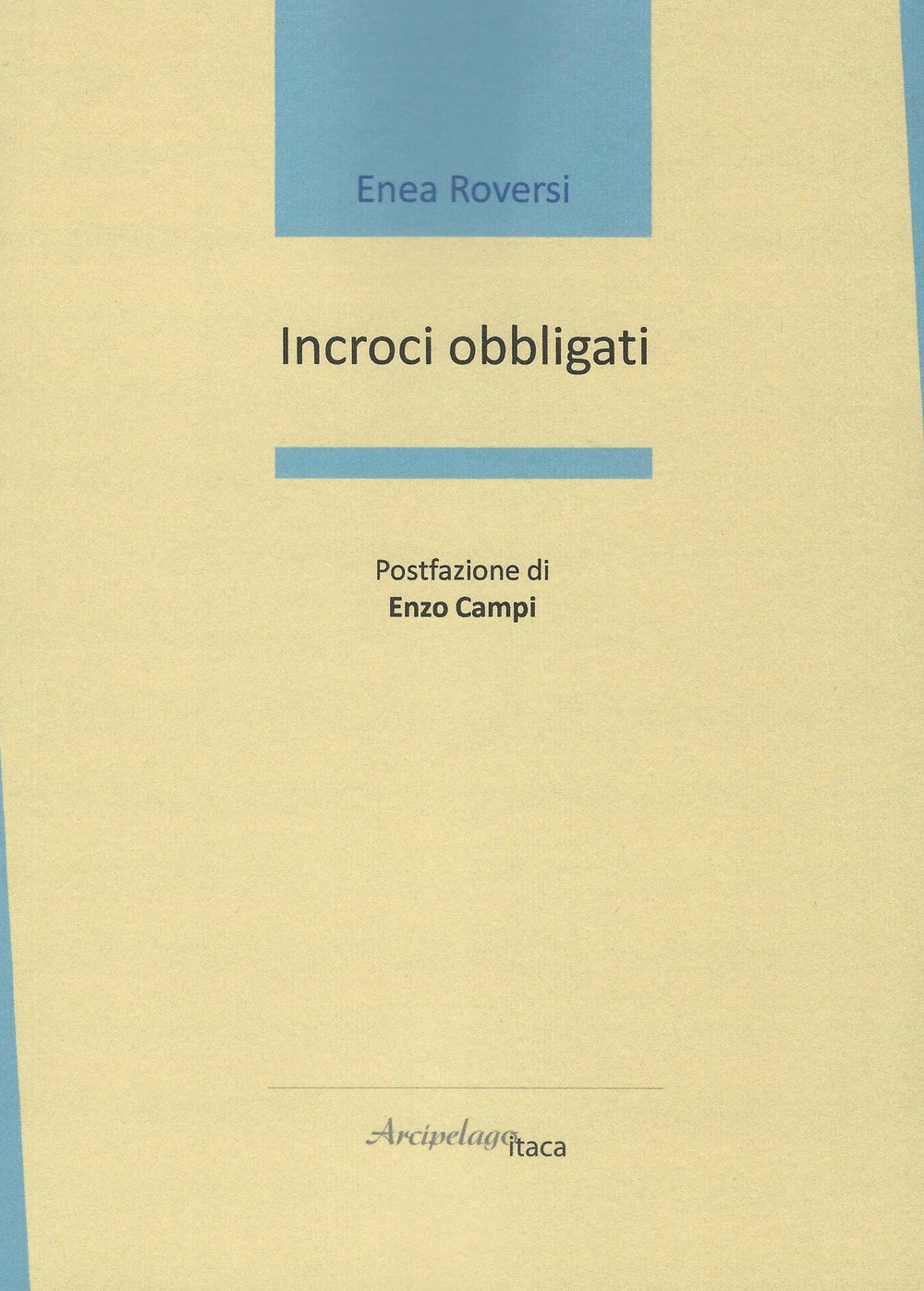 Incroci obbligati Incroci obbligati