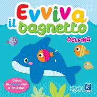 Delfinio. Evviva il bagnetto