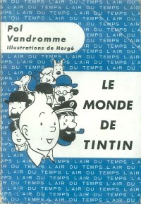 Le monde de tintin. Collection. L'air du temps