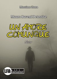 Un Amore Comunque