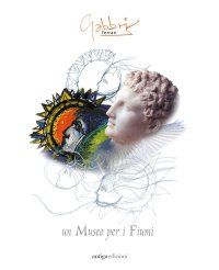 Un Museo per i fiumi. Il Museo dei Grandi Fiumi di Rovigo, i disegni progettuali e la sua creazione