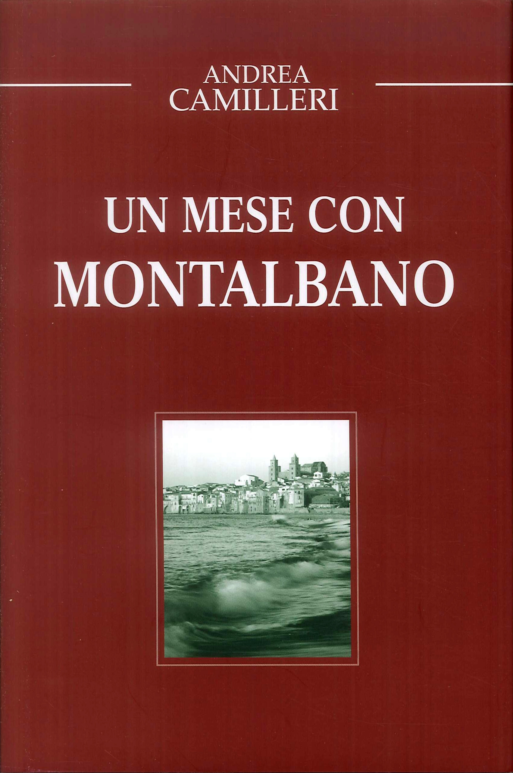 Un mese con Montalbano.