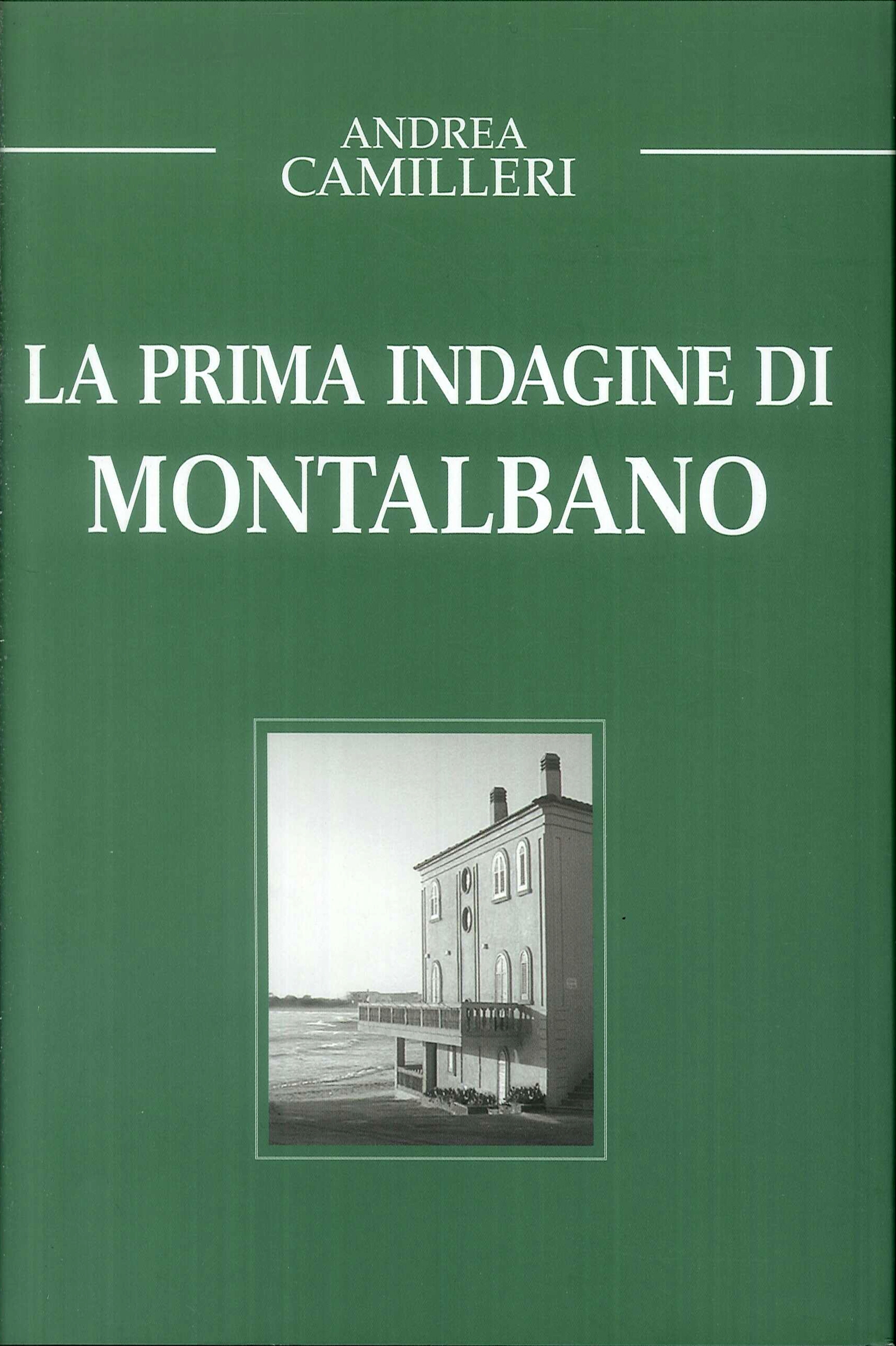 la prima indaginedi Montalbano