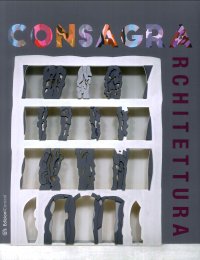Consagra.  Architettura