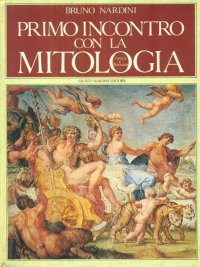 Primo incontro con la mitologia greca e romana