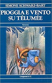 Pioggia e Vento Su Telumee
