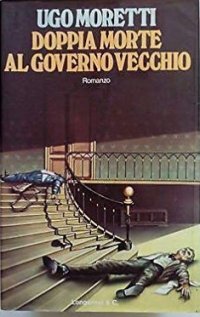 Doppia Morte al Governo Vecchio