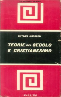 Teorie del secolo e cristianesimo