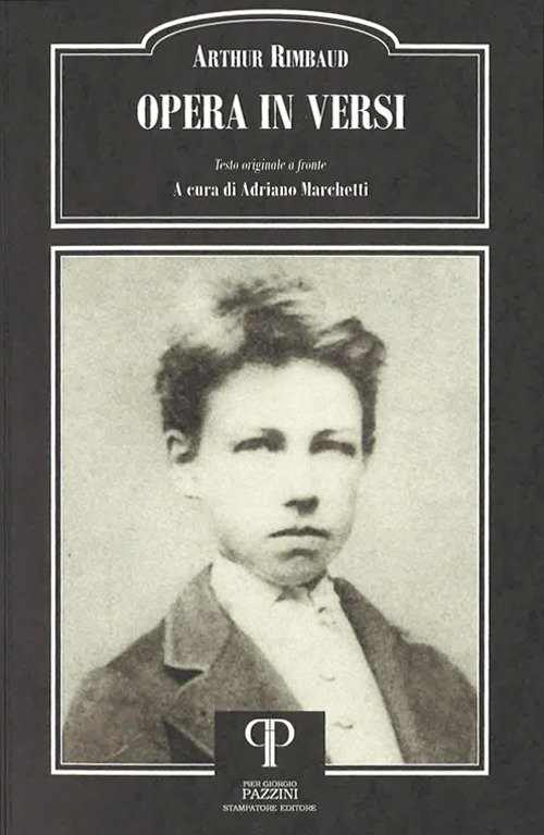 Opera in versi. Testo francese a fronte. Ediz. bilingue