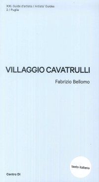 Puglia. Villaggio Cavatrulli.