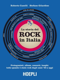 Storia del rock in Italia. Protagonisti, album, concerti, luoghi: tutto quanto è stato rock dagli anni '50 a oggi.