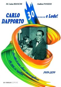 Carlo Dapporto  30... E Lode!