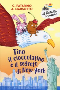 Tino il cioccolatino e il segreto di New York
