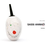 Sassi animati. Con gadget