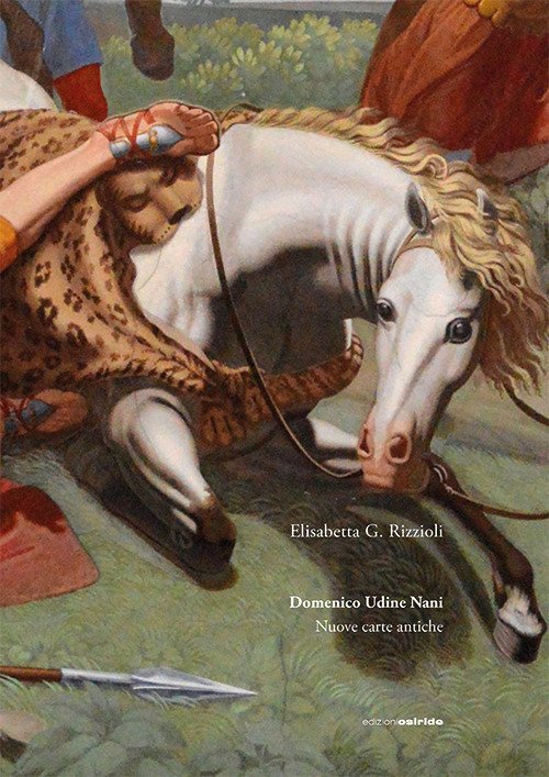 Domenico Udine Nani. Nuove carte antiche Domenico Udine Nani. Nuove carte antiche