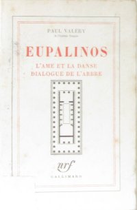 Eupalinos l'ame et la danse dialogue de l'arbre