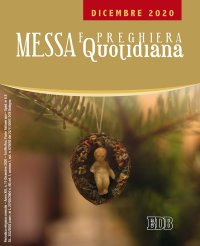 Messa e preghiera quotidiana (2019). Vol. 11: Dicembre