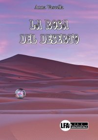 La Rosa del Deserto