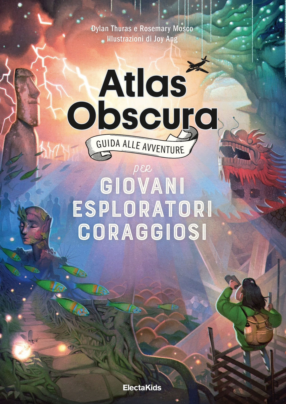 Atlas obscura. Guida alle avventure per giovani esploratori coraggiosi Atlas obscura. Guida alle avventure per giovani esploratori coraggiosi