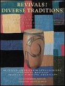 Revivals ! Diverse Traditions 1920-1945. The History of Twentieth-Century American Craft