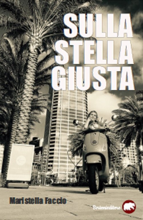 Sulla stella giusta Sulla stella giusta