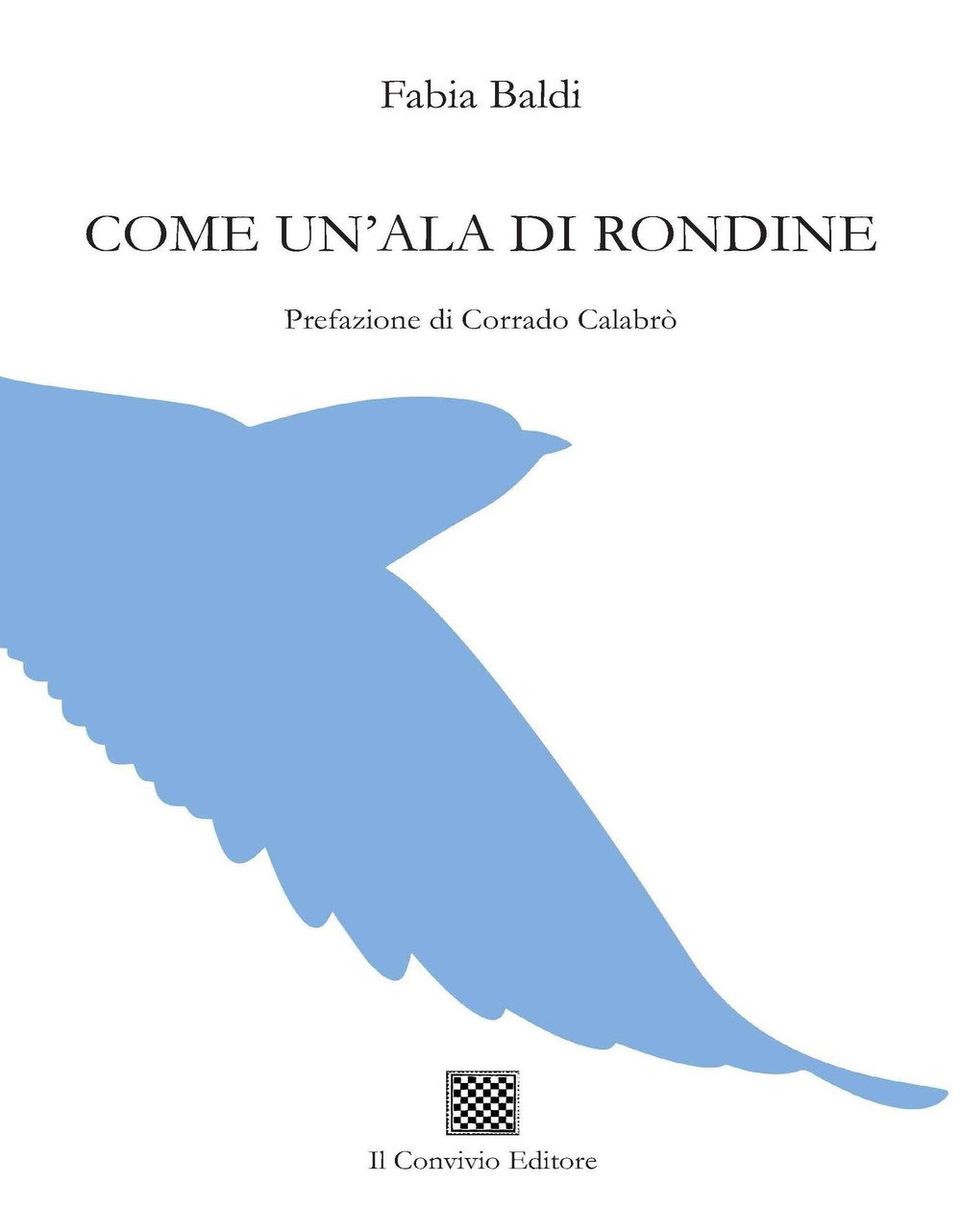 Come un'ala di rondine Come un'ala di rondine