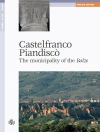 Castelfranco Piandiscò. The Municipality of the Balze.