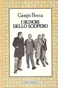 I Signori dello Sciopero
