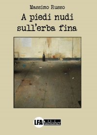 A Piedi Nudi sull'Erba Fina