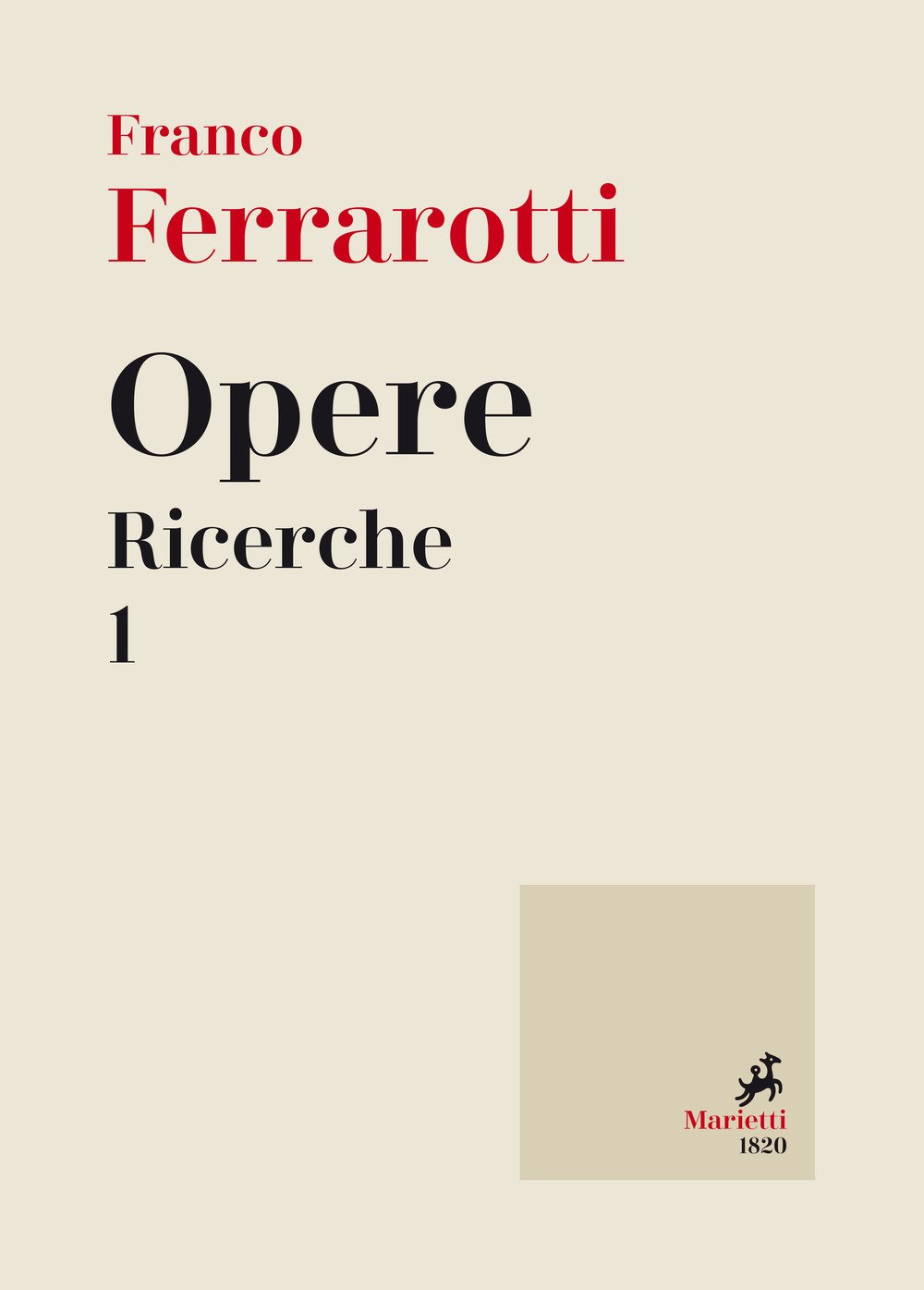 Opere. Ricerche. Vol. 1