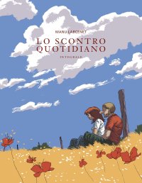 Lo scontro quotidiano