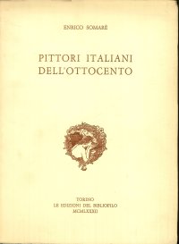 Pittori Italiani dell Ottocento