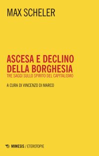 Ascesa e declino della borghesia