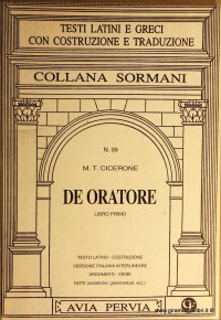 De Oratore. Libro primo.