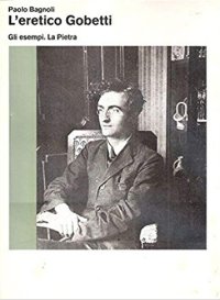 L'Eretico Gobetti