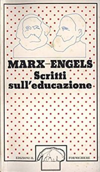 Scritti sull' educazione.