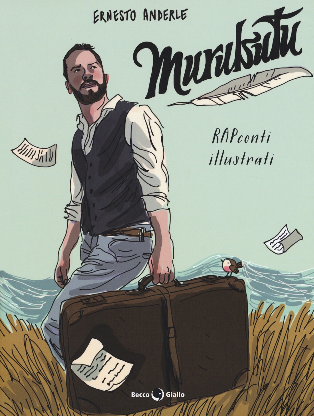 Murubutu. RAPconti illustrati Murubutu. RAPconti illustrati