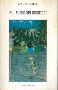 Sul muro dei desideri