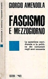 Fascismo e Mezzogiorno.