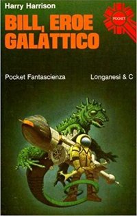 Bill, eroe galattico