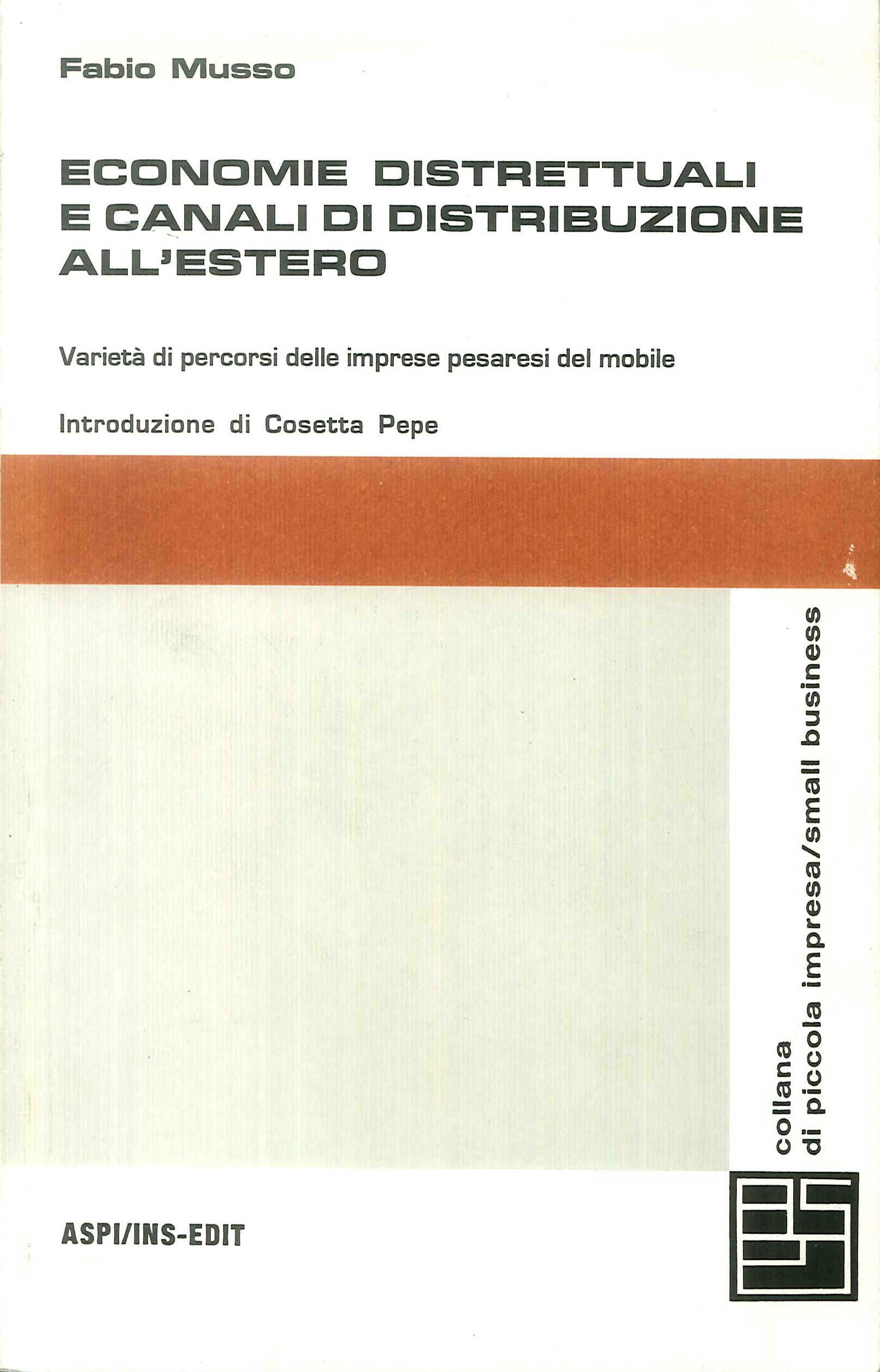 Economie distrettuali e canali di distribuzione all'estero. Varietà di percorsi delle imprese pesaresi del mobile.
