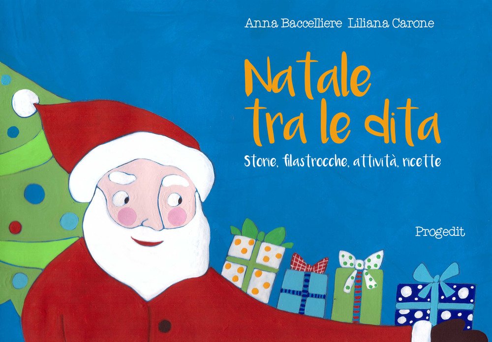 Natale tra le dita. Storie, filastrocche, attività, ricette Natale tra le dita. Storie, filastrocche, attività, ricette