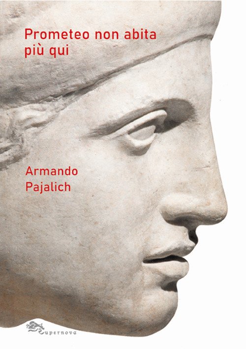 Prometeo non abita più qui Prometeo non abita più qui