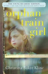 Orphan Train Girl.