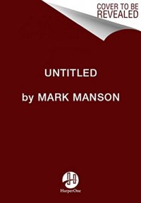 Untitled by Mark Manson.