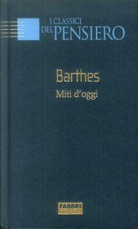 Miti d'oggi