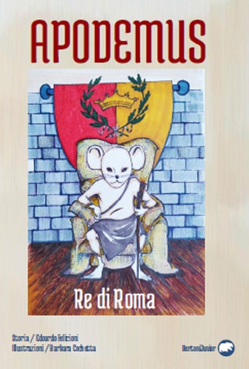 Apodemus re di Roma Apodemus re di Roma