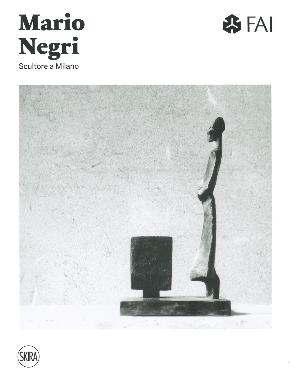 Mario Negri. Scultore a Milano Mario Negri. Scultore a Milano