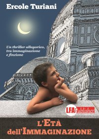 L'Eta' Dell'Immaginazione